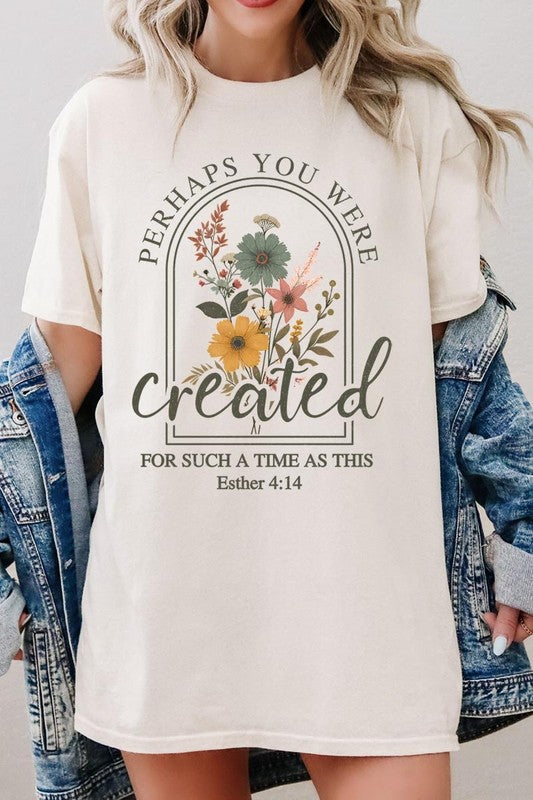 Perhaps You Were Created Plus Heavy Cotton Tee
